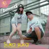 Sundanis - Suka Suka - Single